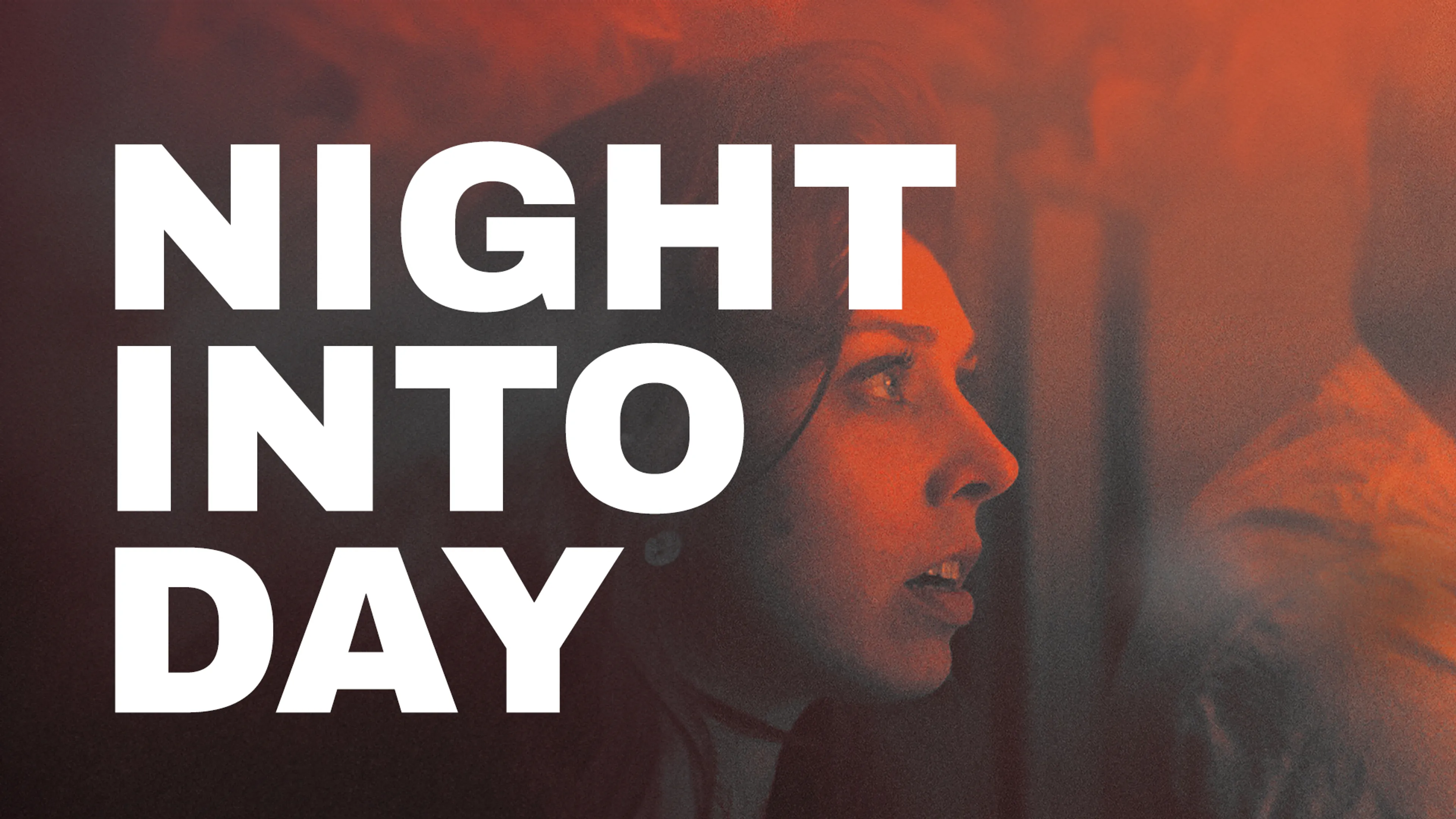 Night Into Day poster